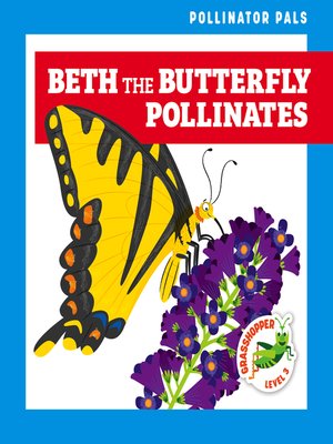cover image of Beth the Butterfly Pollinates